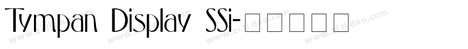 Tympan Display SSi字体转换